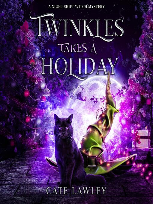 Title details for Twinkles Takes a Holiday by Cate Lawley - Available